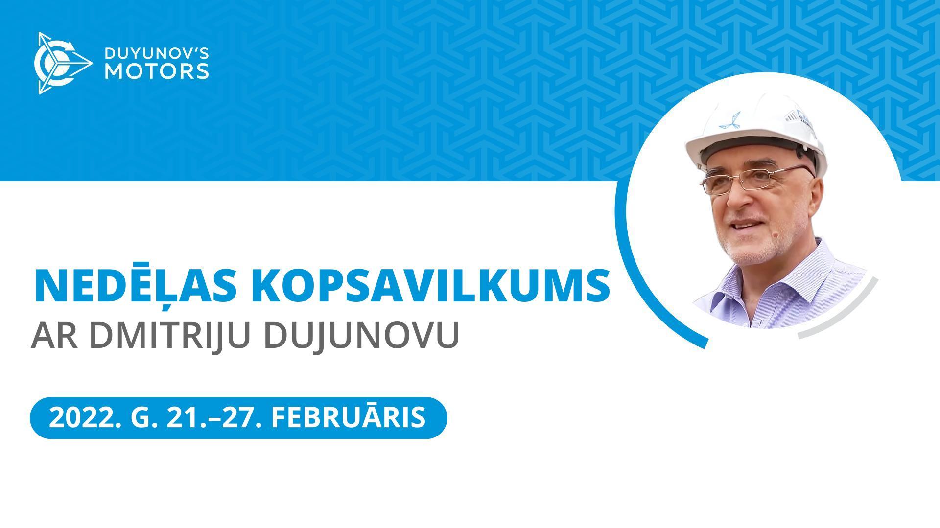 Nedēļas kopsavilkums projektā «Dujunova dzinēji»