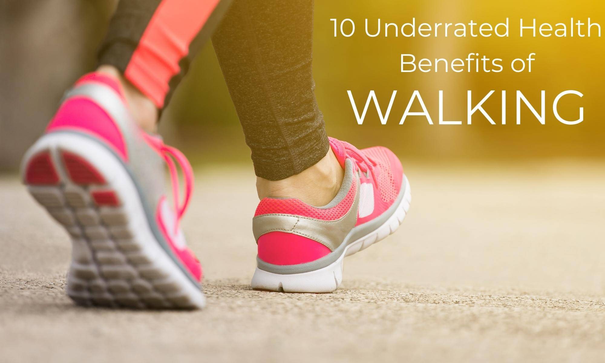 10 health benefits of walking