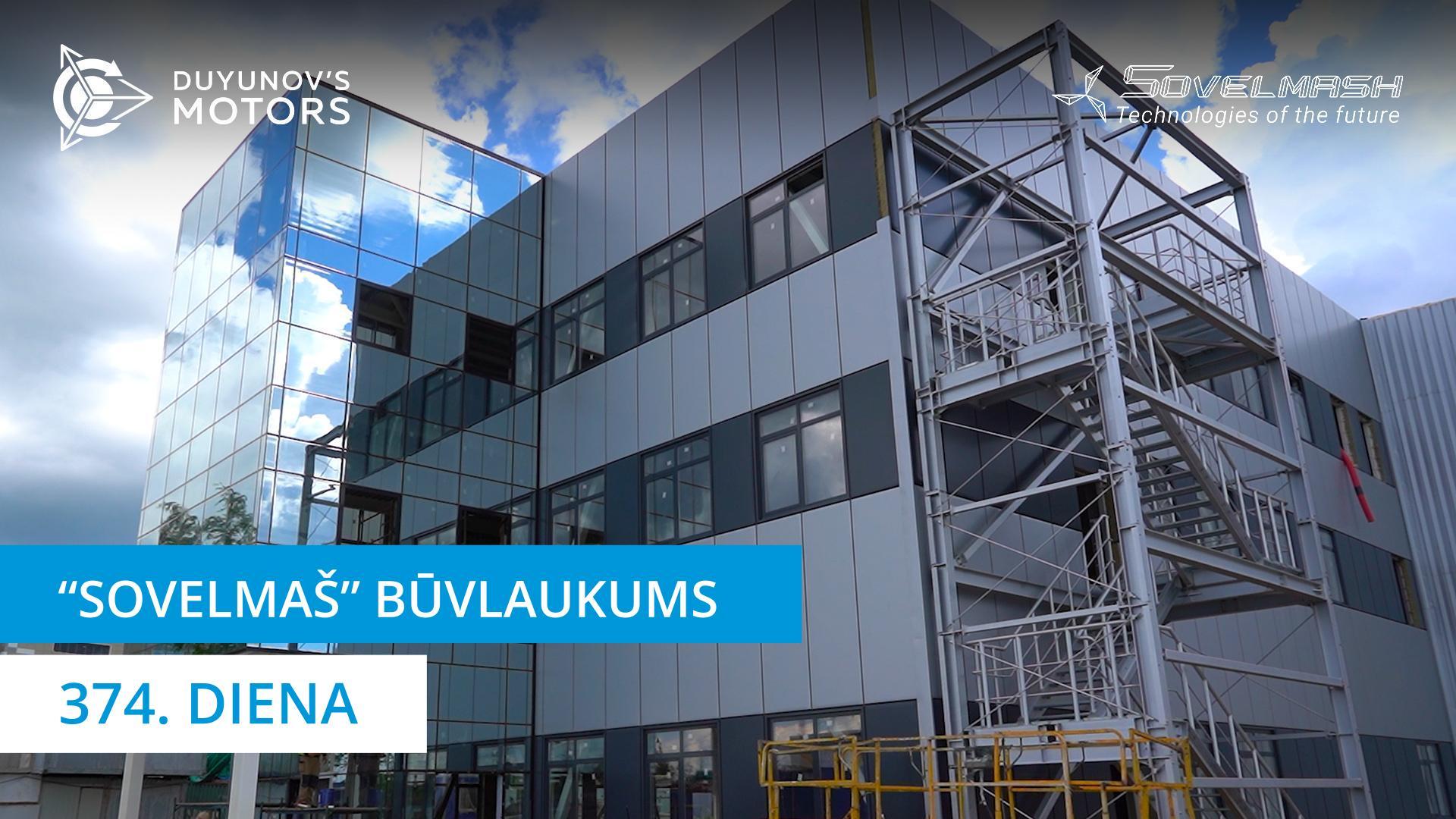 “Sovelmaš” PKTB būvlaukums | 374. diena