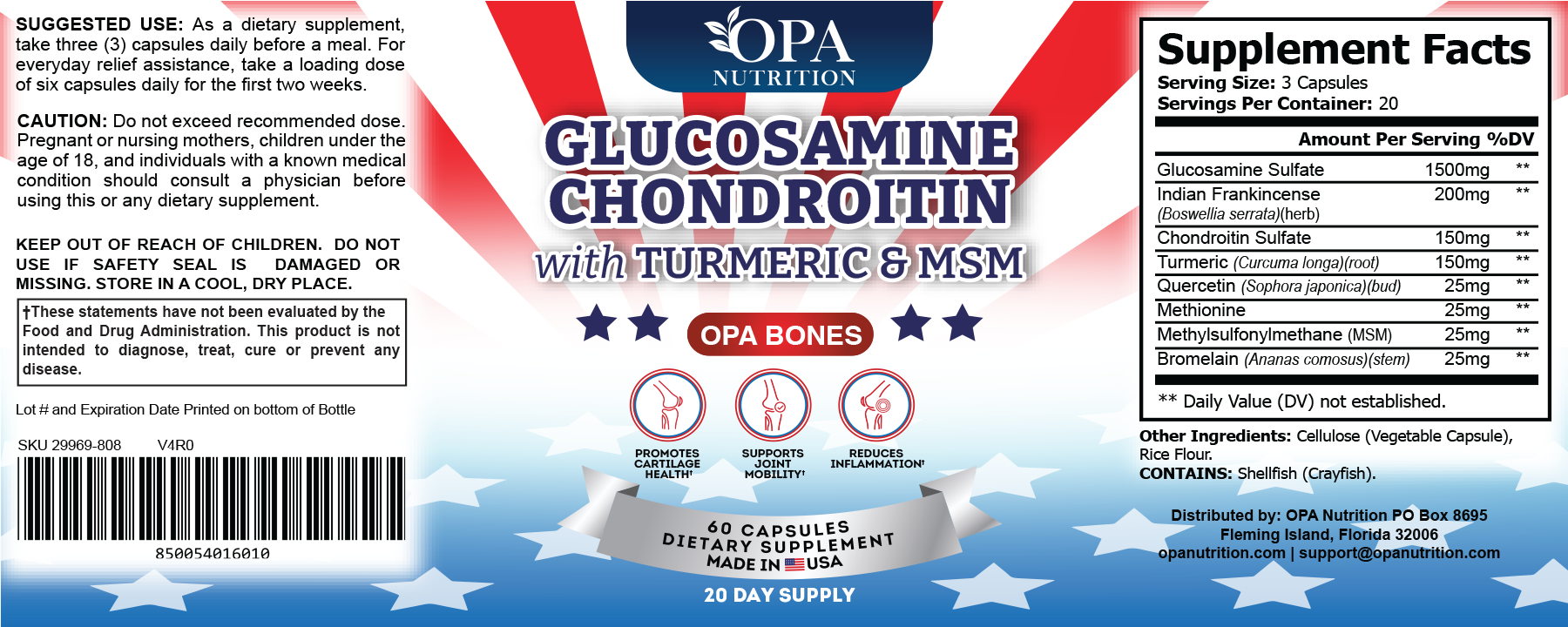 OPA NUTRITION GLUCOSAMINE CHONDROITIN MSM AND TURMERIC JOINT SUPPORT LABELS & DIRECTIONS