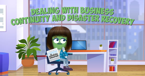 Dealing With Business Continuity and Disaster Recovery image