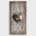 All I need is love and a Rottweiler dog canvas wall art