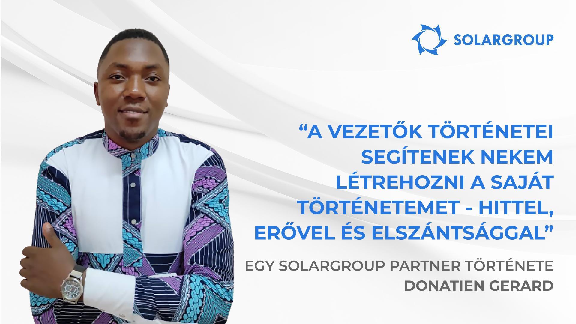 Munka az örömért és az elégedettségért | Donatien Gerard partner története