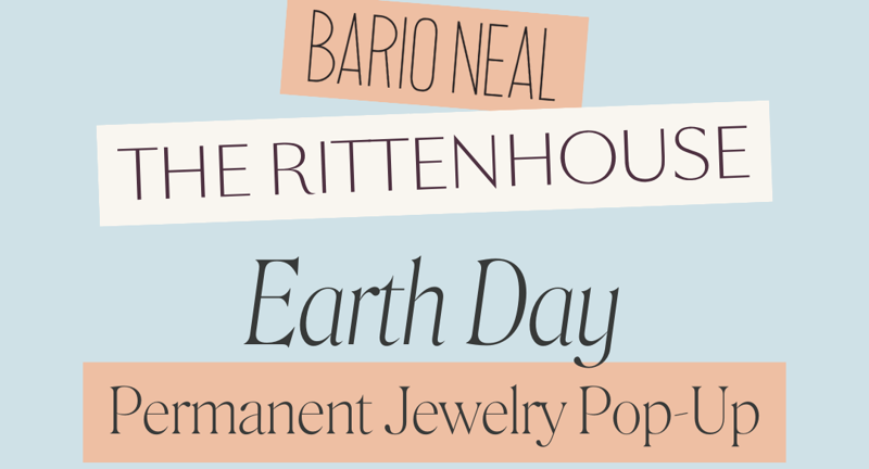 Earth Day Pop-Up with Bario Neal & The Rittenhouse