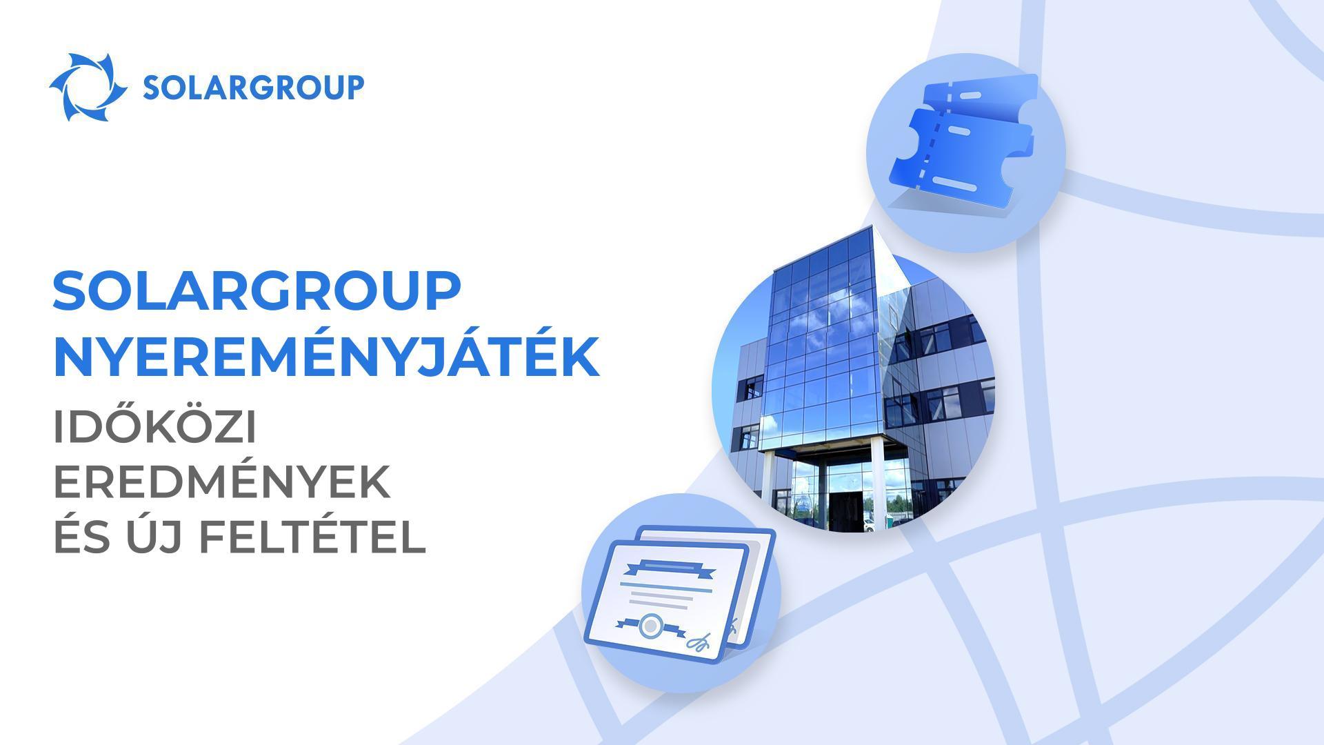 Időközi eredmények és a SOLARGROUP nyereményjáték ú feltétele