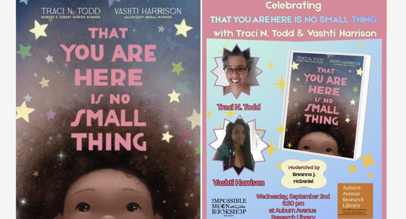  Impossible Moon Bookshop Presents - THAT YOU ARE HERE IS NO SMALL THING