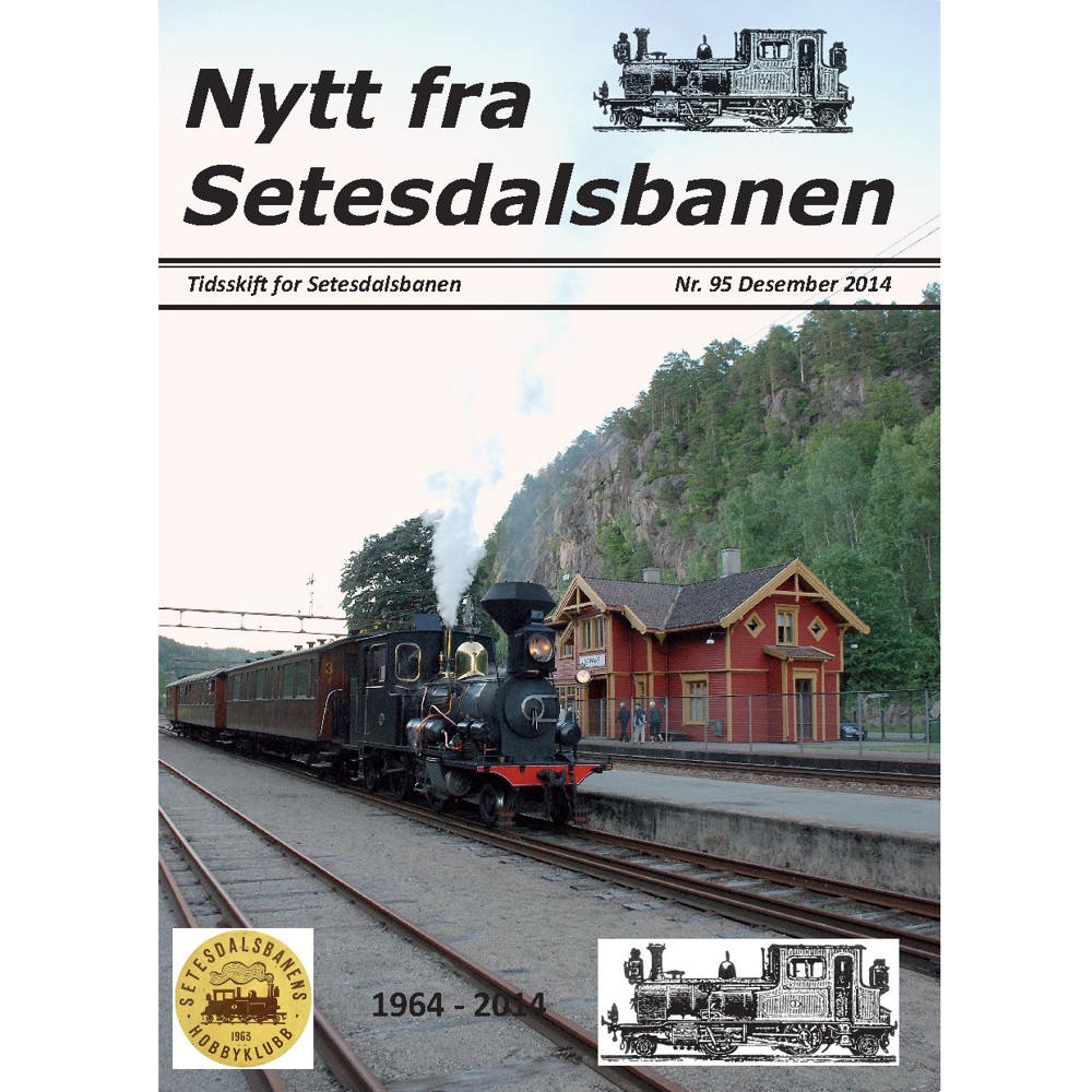 Nytt fra Setesdalsbanen (NfS) - 95 - Desember 2014