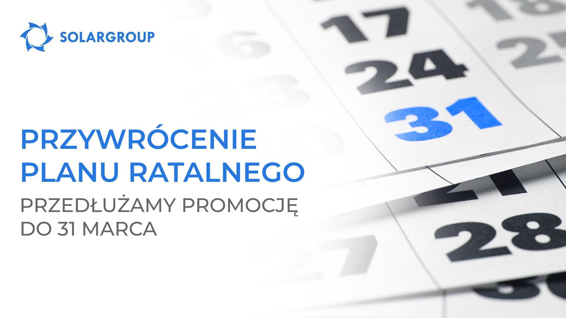 Przywróć plan ratalny: przedłużamy promocję do 31 marca