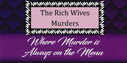 The Rich Wives Murders promotional image