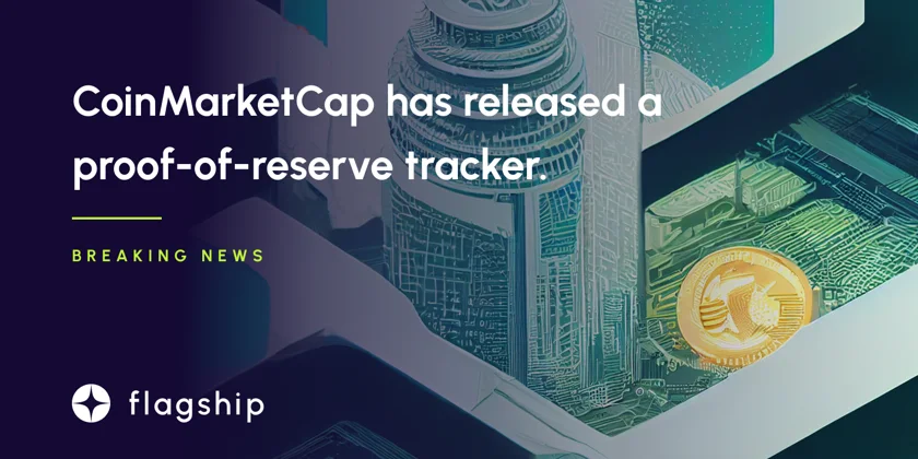 To monitor cryptocurrency exchanges' reserve levels, CoinMarketCap has released a proof-of-reserve tracker