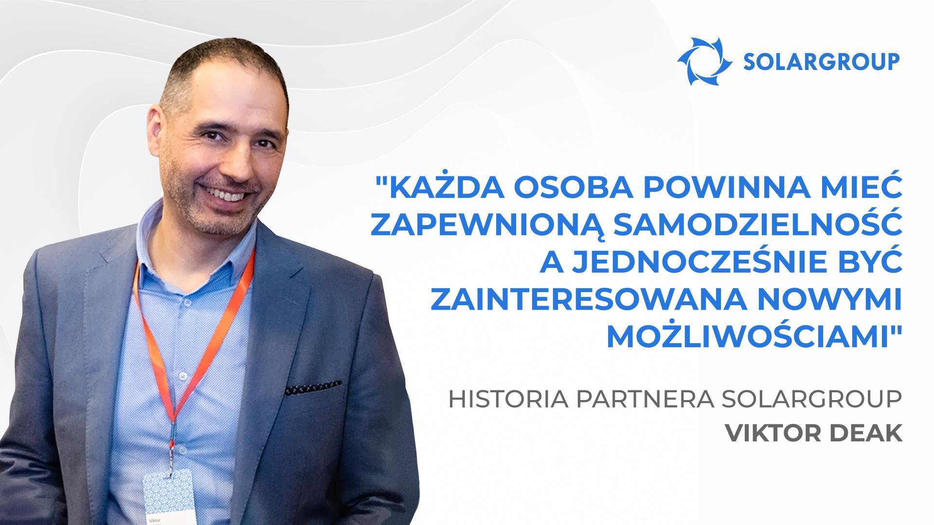 Od wojska do przedstawicielstwa krajowego | Historia partnera Viktor Deak