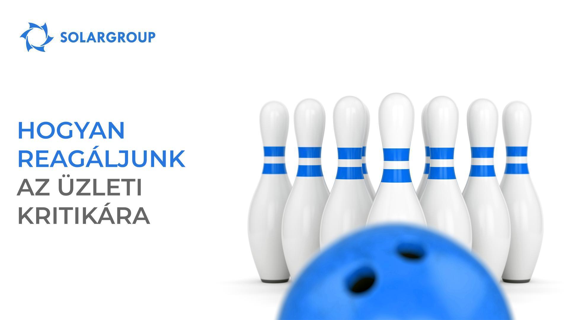 Hogyan reagáljunk az üzleti kritikára