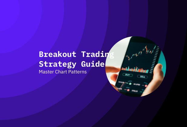 Breakout Trading Strategy: Crypto Technical Analysis