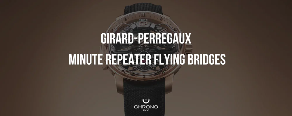 Girard-Perregaux Decides to Make Some Noise | Chrono 10:10
