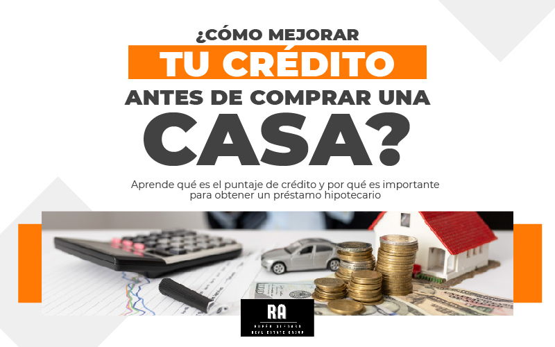 featured image for story, ¿CÓMO MEJORAR mi CRÉDITO en 6 pasos antes de comprar una propiedad?