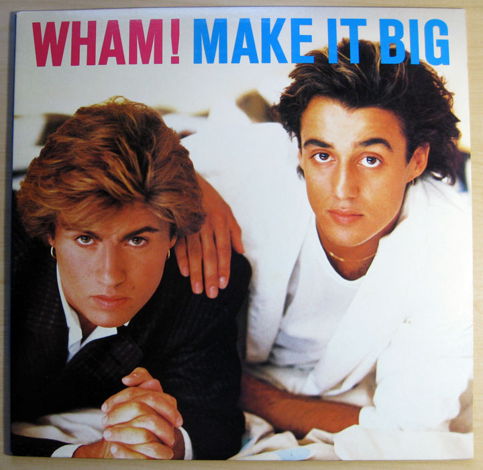 Wham!  - Make It Big  - 1984 Columbia FC 39595