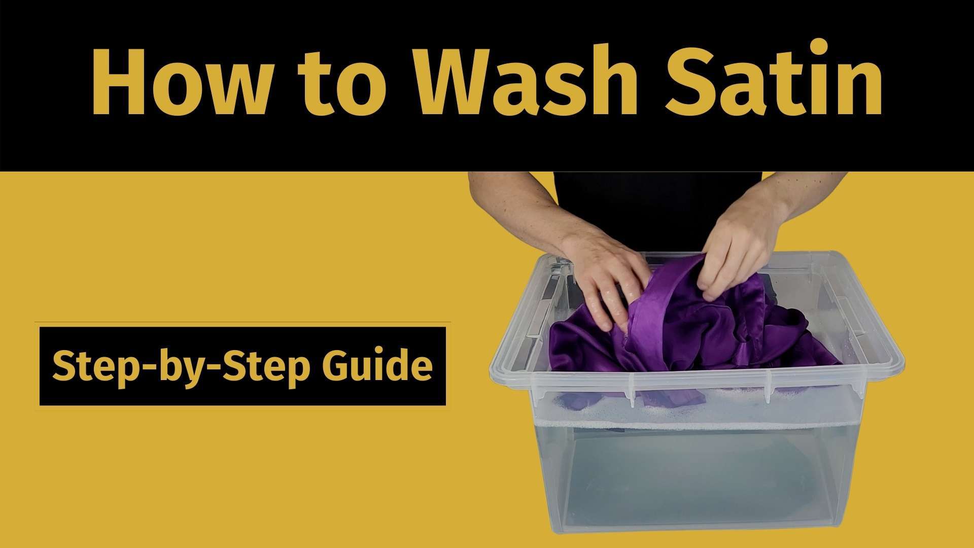 how to wash satin banner image with a picture of a man washing satin clothes in a bucket of water