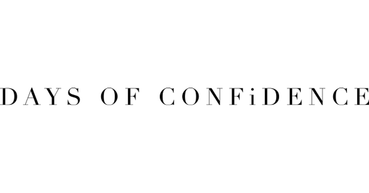 Days of Confidence