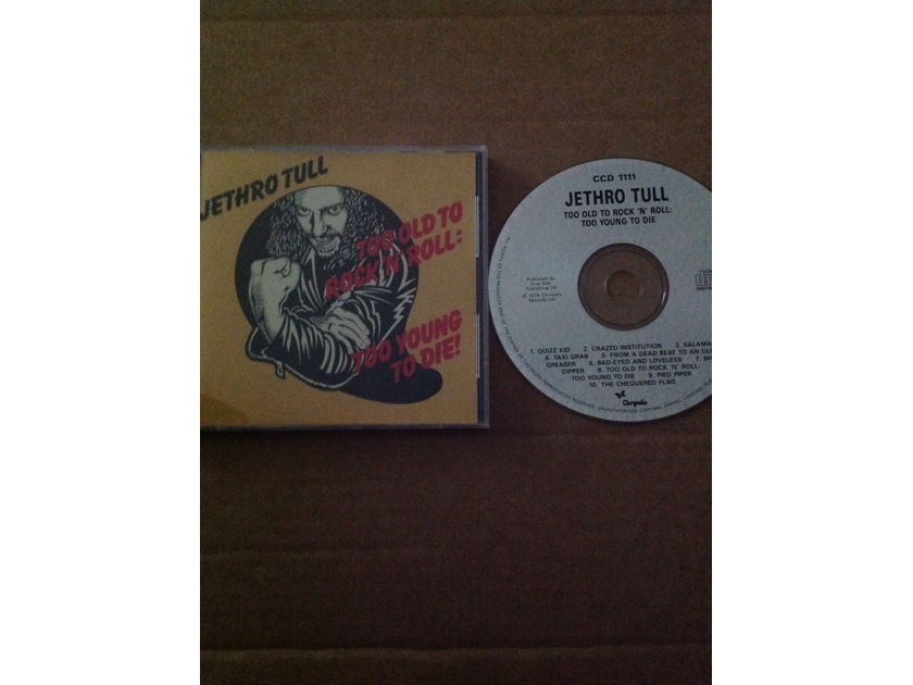 Jethro Tull - Too Old To Rock 'N' Roll Too Young To Die Chrysalis Records U.K. Compact Disc