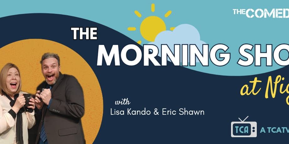 10:00 PM - The Morning Show at Night with Lisa Kando & Eric Shawn promotional image