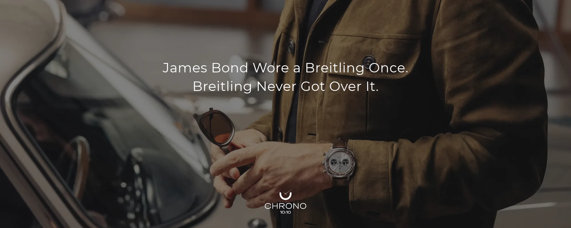 James Bond Wore a Breitling Once. Breitling Never Got Over It. | Chrono 10:10