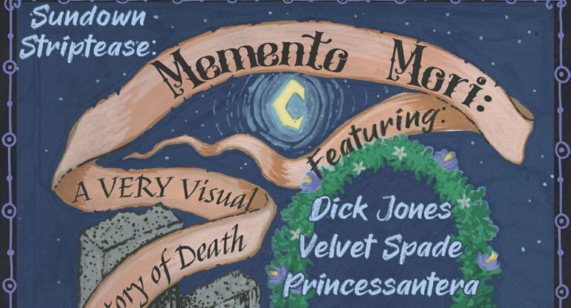 Sundown Striptease: Memento Mori