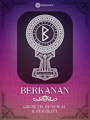 Berkanan Rune Meaning with design by Occultify. Rune of protection, safety and defense. Purple and pink background with lightly overlayed runes and ornate border.
