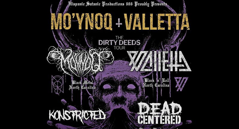 MO'YNOQ and VALLETTA The Dirty Deeds Tour 