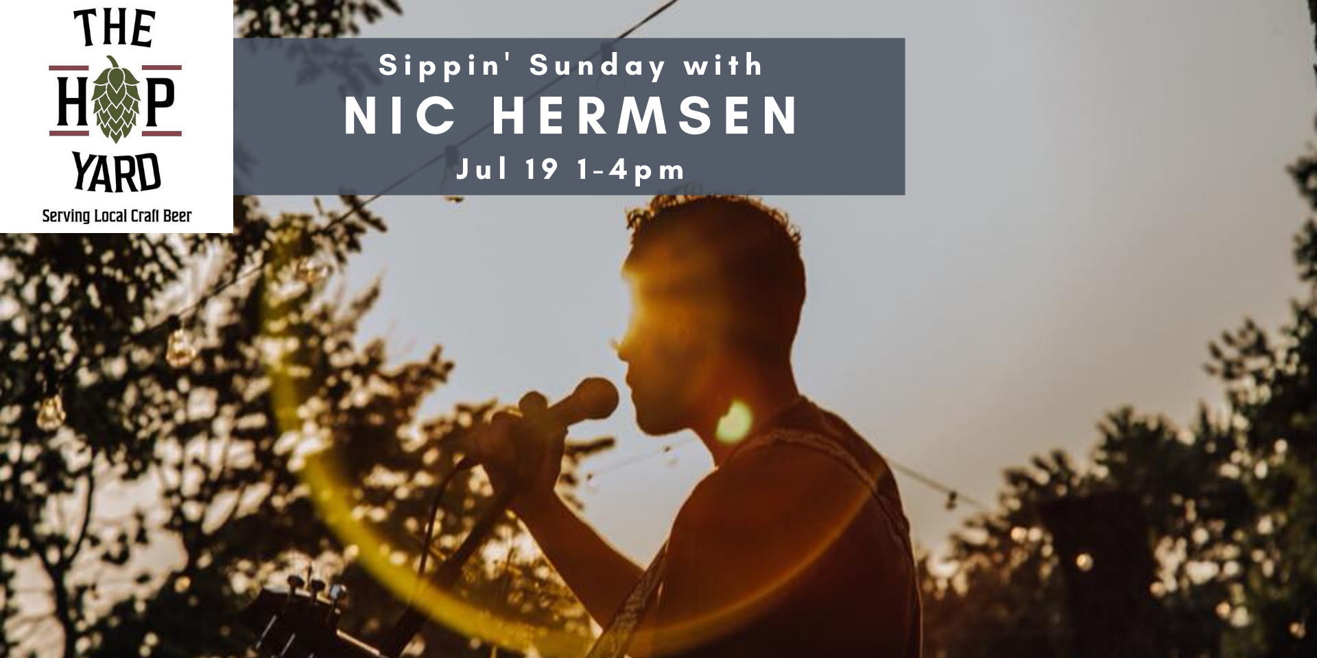 Sippin' Sunday at The Hop Yard featuring Nic Hermsen promotional image