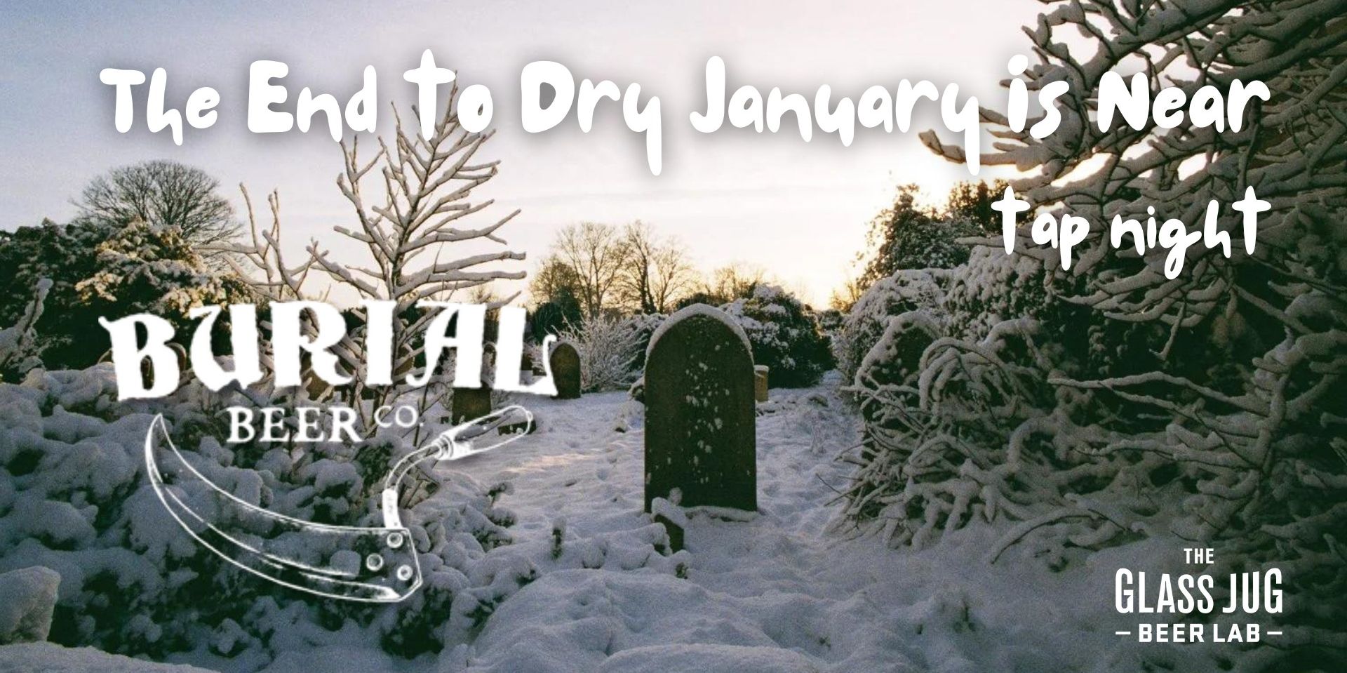 The End to Dry January is Near promotional image