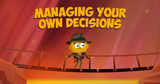 Managing your own Decisions image