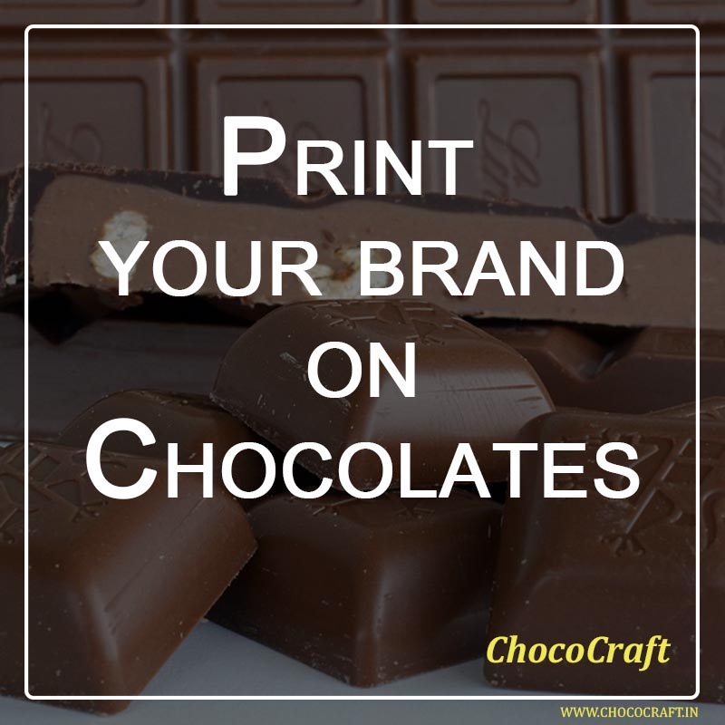 Print your brand on Chocolates