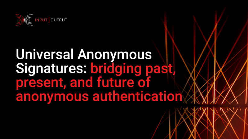 ユニバーサル匿名署名：匿名認証の過去、現在、未来のブリッジング
