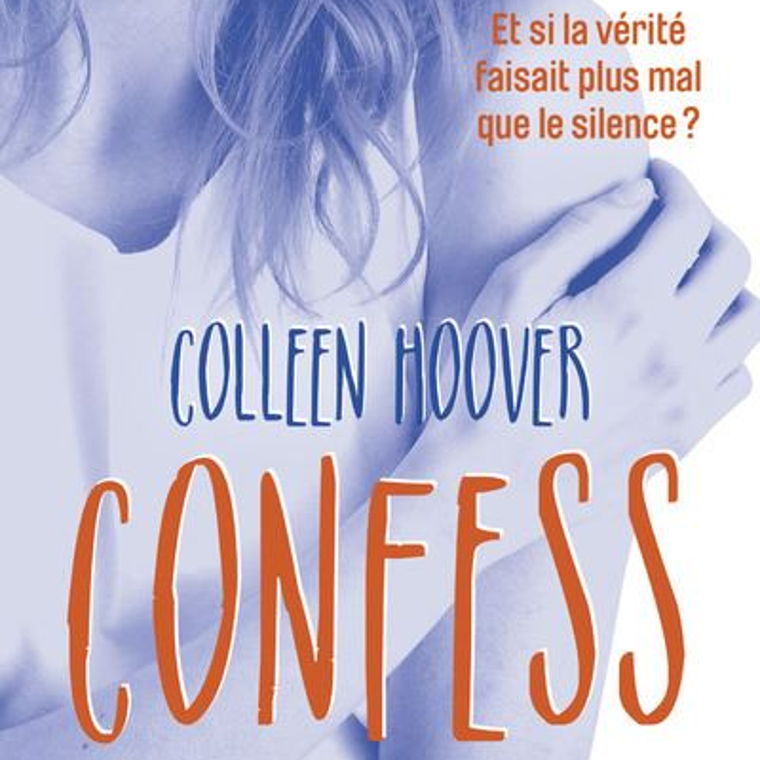 Livre confess - Colleen Hoover