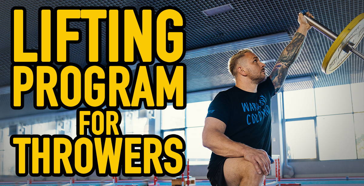 Lifting Program for Throwers