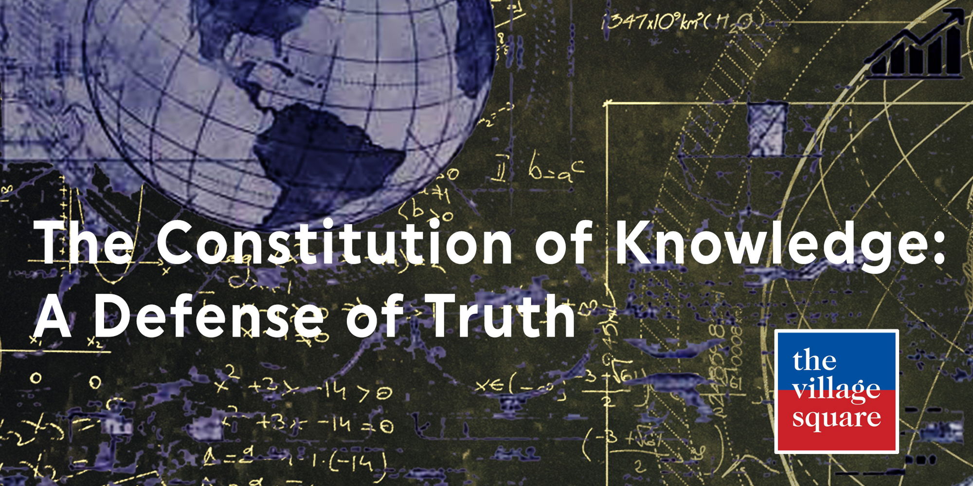 “The Constitution of Knowledge: A Defense of Truth” with Jonathan Rauch promotional image