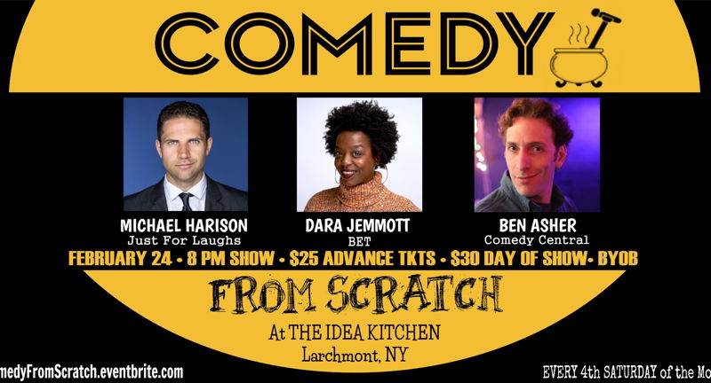 Comedy From Scratch at The Idea Kitchen Larchmont NY Westchester Monthly Stand-Up - BYOB