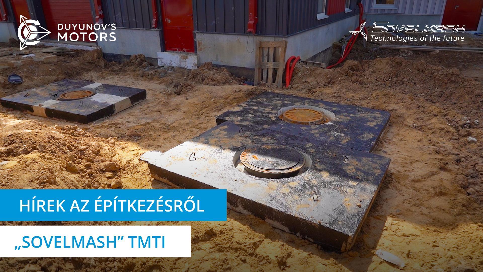 Új riport a „Sovelmash" építkezésről