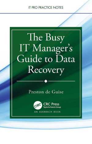 The Busy IT Manager’s Guide to Data Recovery