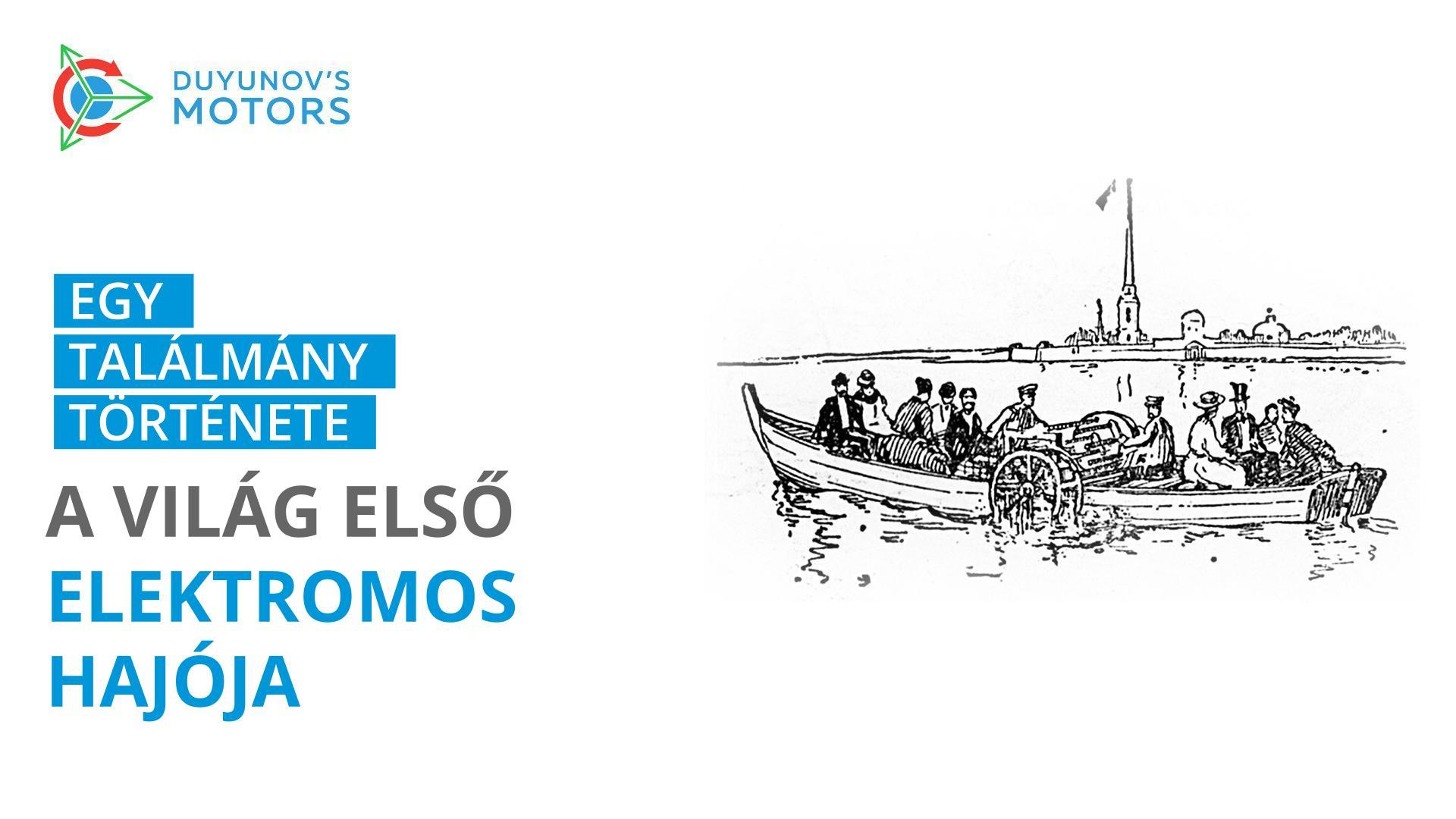 50.000 rubel, orosz állampolgárság és Faraday öröme: a világ első „elektromos hajójának" története
