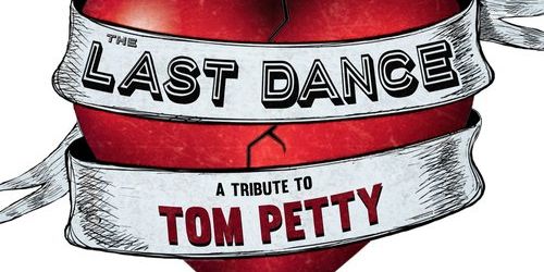 The Last Dance - A Tom Petty Tribute promotional image
