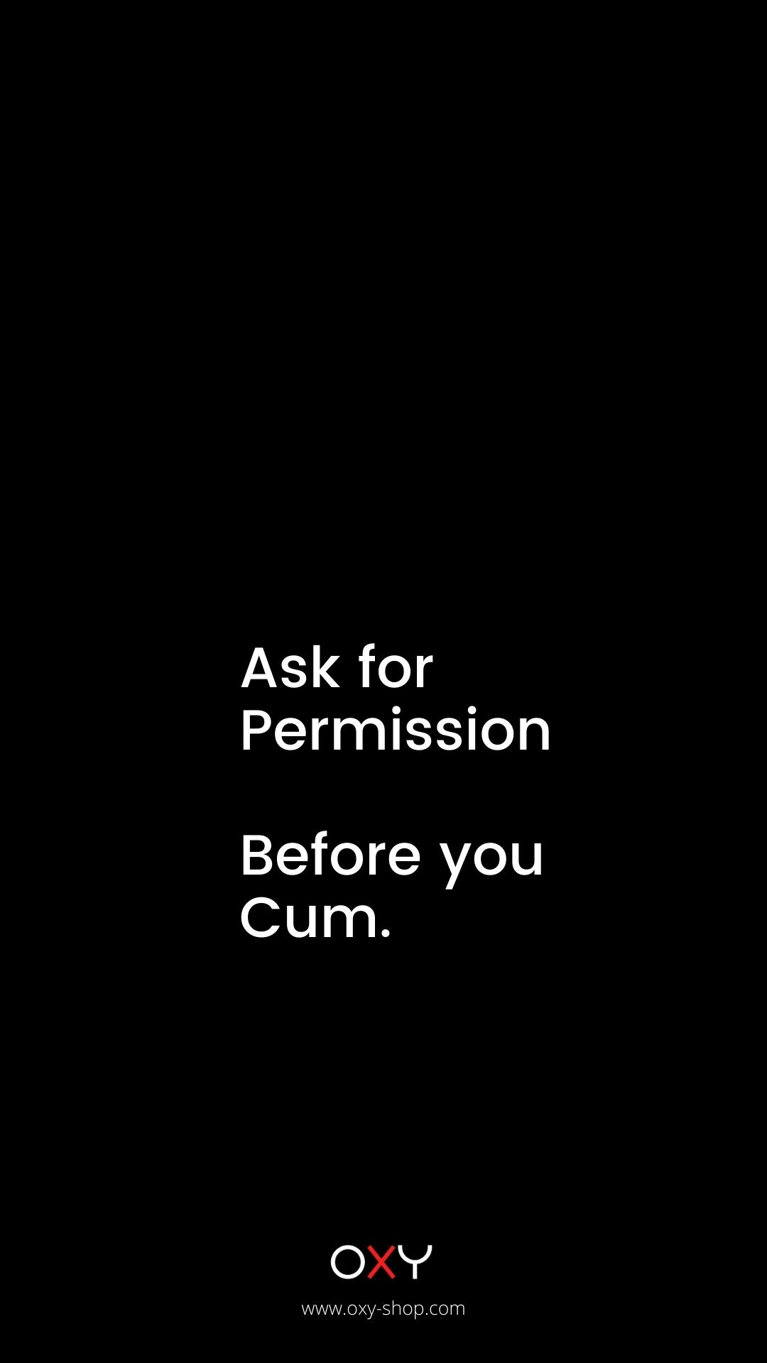 Ask for premission before you cum. - BDSM wallpaper