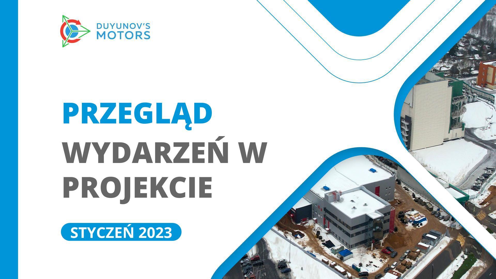 Najważniejsze wydarzenia w projekcie: przegląd styczniowy
