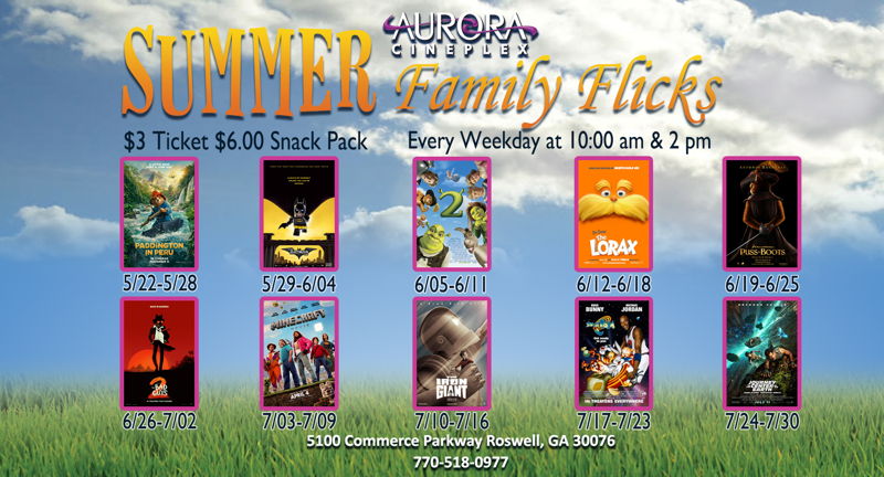 $ 3.00 Summer Family Flicks at Aurora Cineplex--Weekdays at 10am & 2pm
