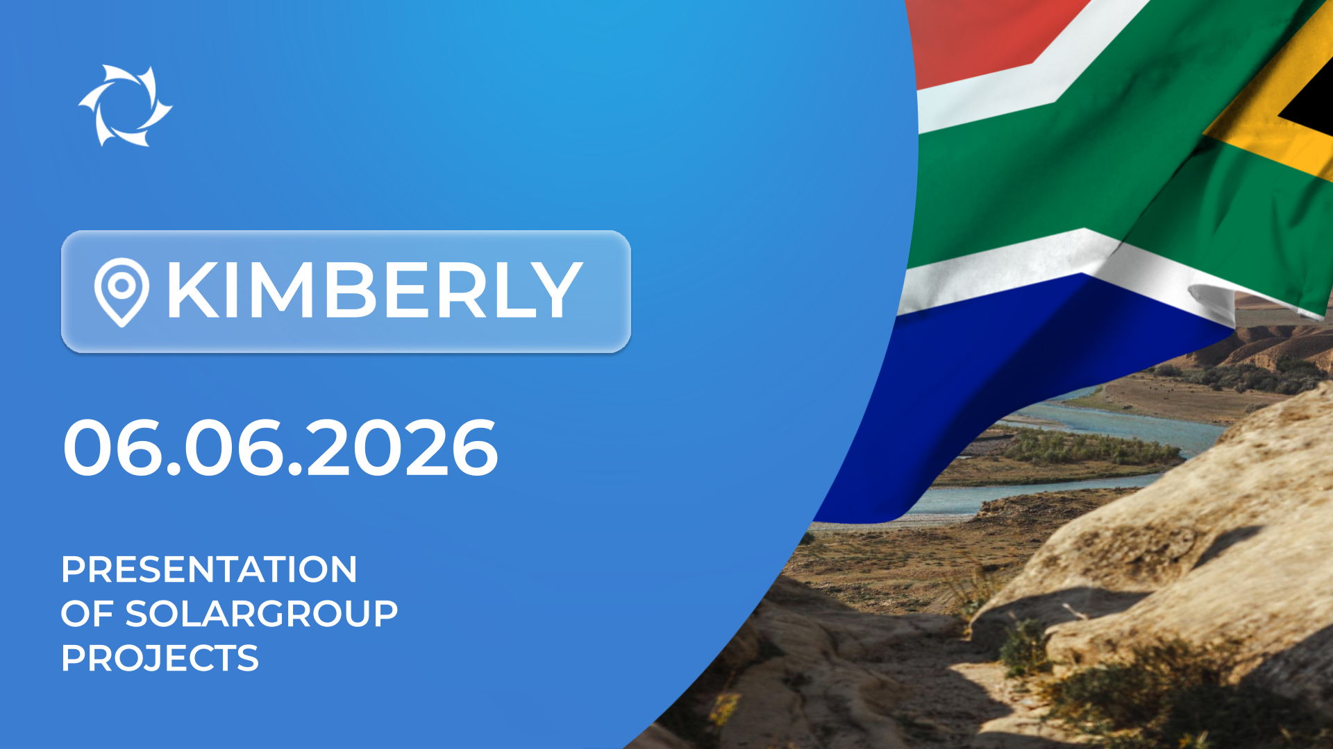 Presentation of SOLARGROUP’s Innovative Projects in the Republic of South Africa (Kimberly)