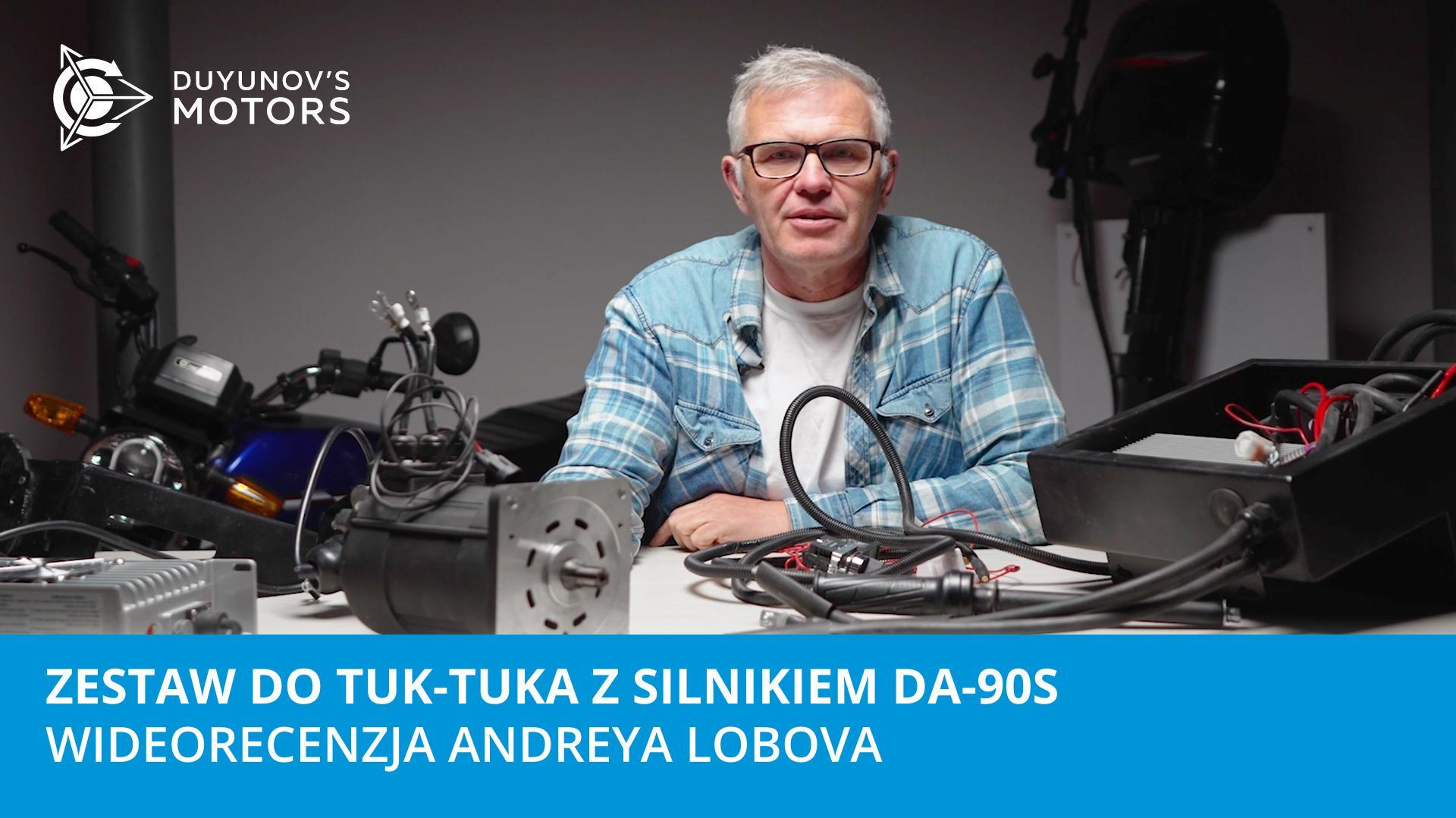 Zestaw do tuk-tuka z silnikiem DA-90S: wideorecenzja Andreya Lobova