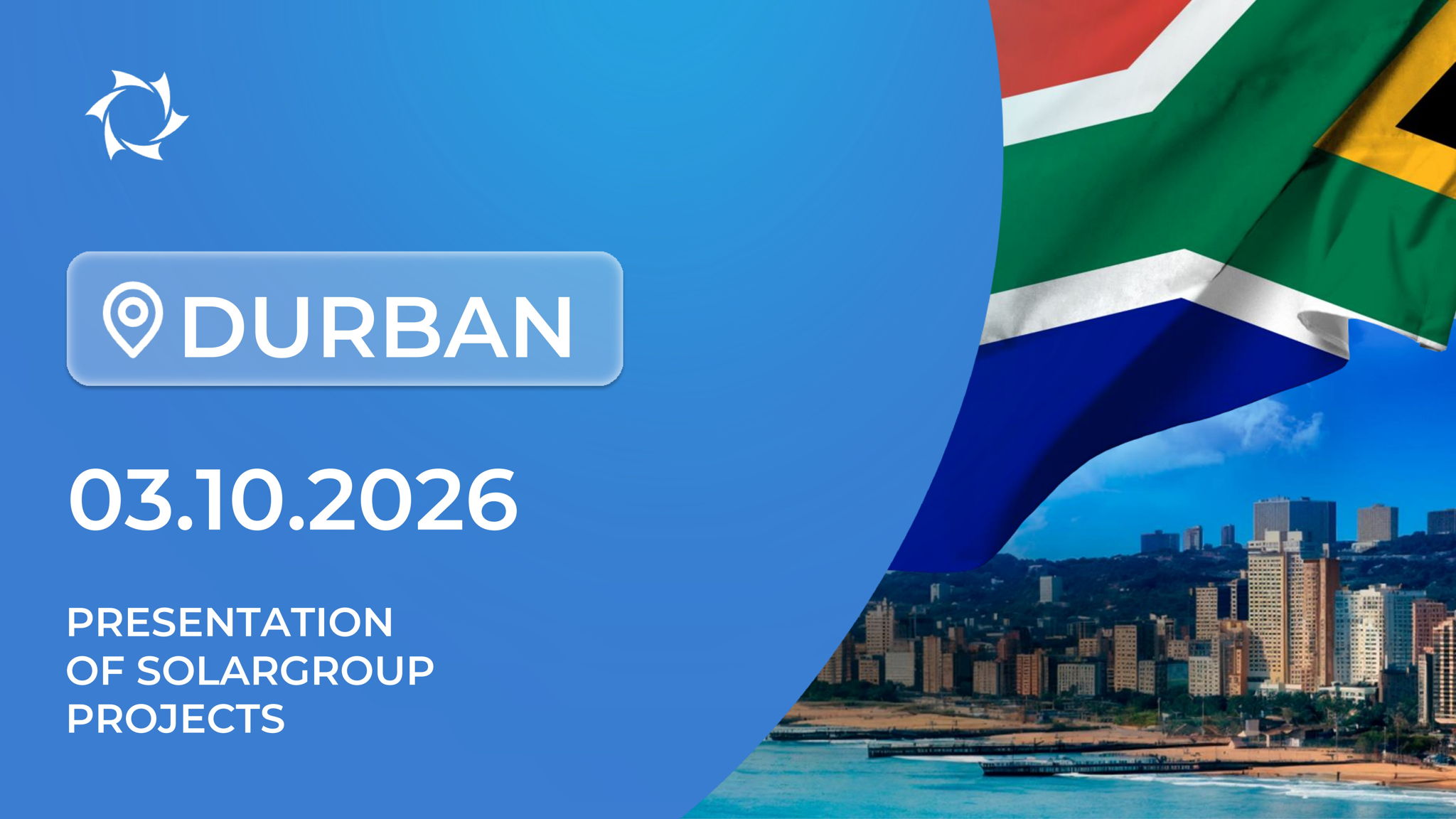 Presentation of SOLARGROUP’s Innovative Projects in the Republic of South Africa (Durban)