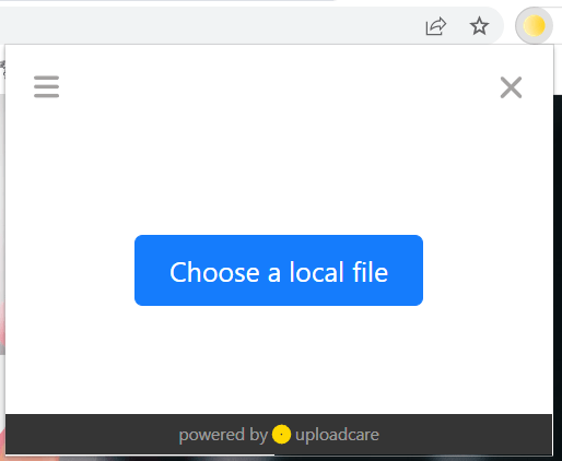 A form of Uploadcare Chrome extension containing one button: Choose a local file