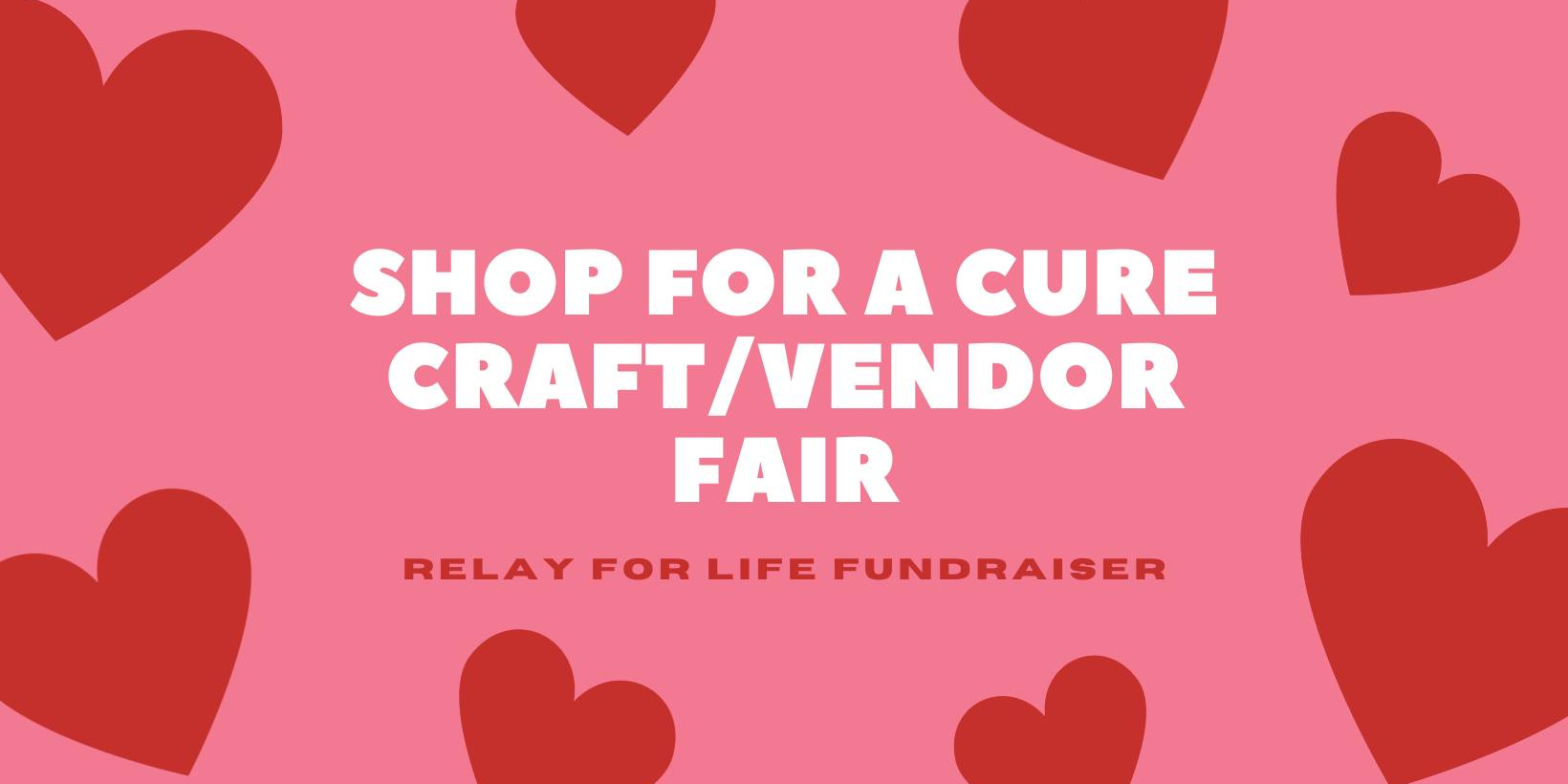 Shop for a Cure Craft/Vendor Event promotional image