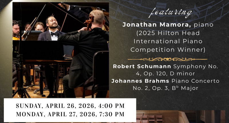 BRAHMS PIANO CONCERTO NO. 2 WITH JONATHAN MAMORA - Orchestra Series